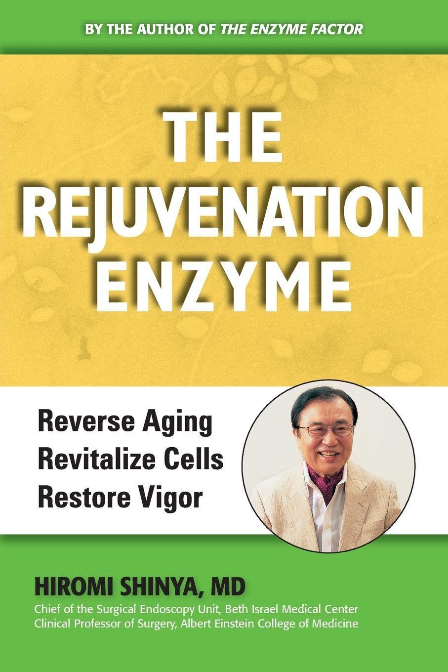 Vorderes Coverbild The Rejuvenation Enzyme