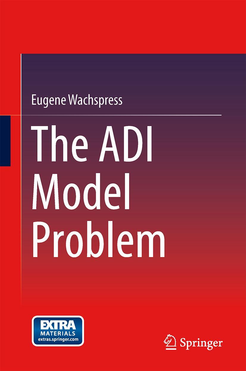 Vorderes Coverbild The ADI Model Problem
