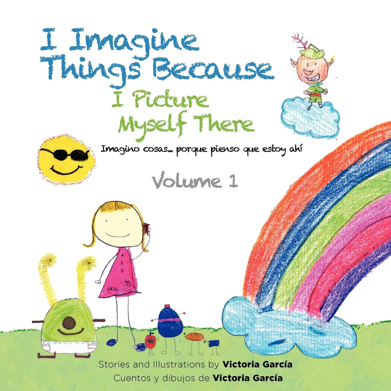 Vorderes Coverbild I Imagine Things Because I Picture Myself There