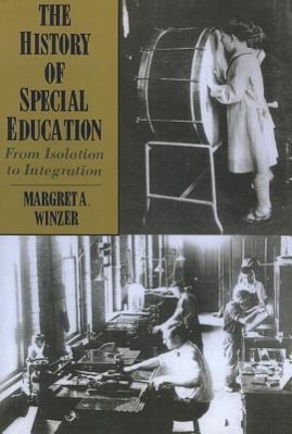 Vorderes Coverbild The History of Special Education: From Isolation to Integration