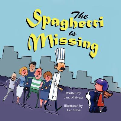 Vorderes Coverbild The Spaghetti Is Missing