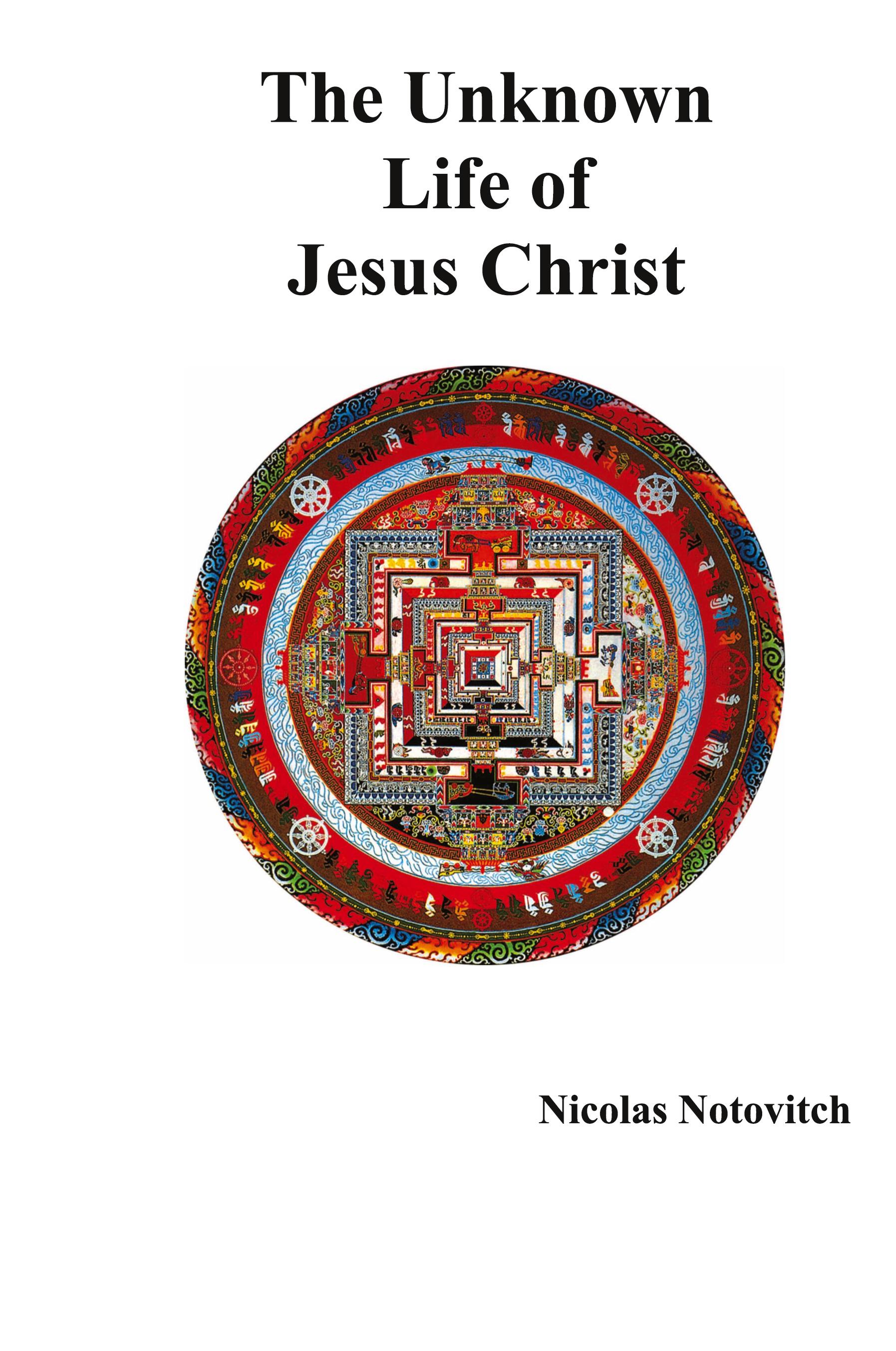 Vorderes Coverbild The Unknown Life of Jesus Christ