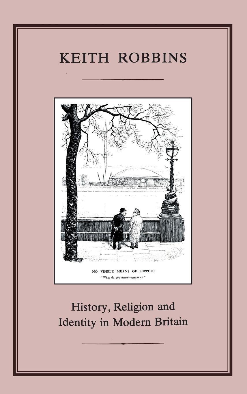 Vorderes Coverbild History, Religion and Identity in Modern Britain