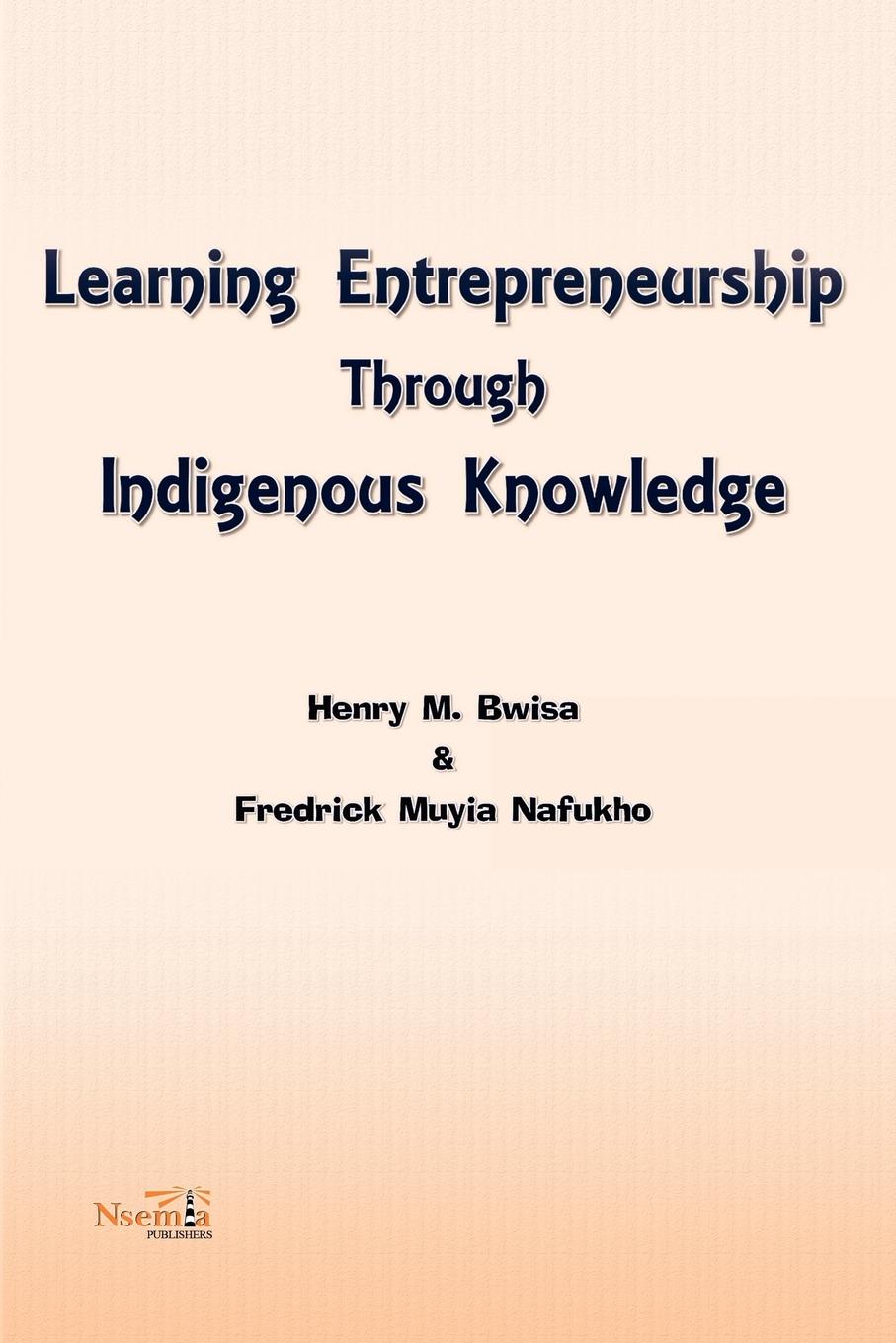 Vorderes Coverbild Learning Entrepreneurship Through  Indigenous Knowledge