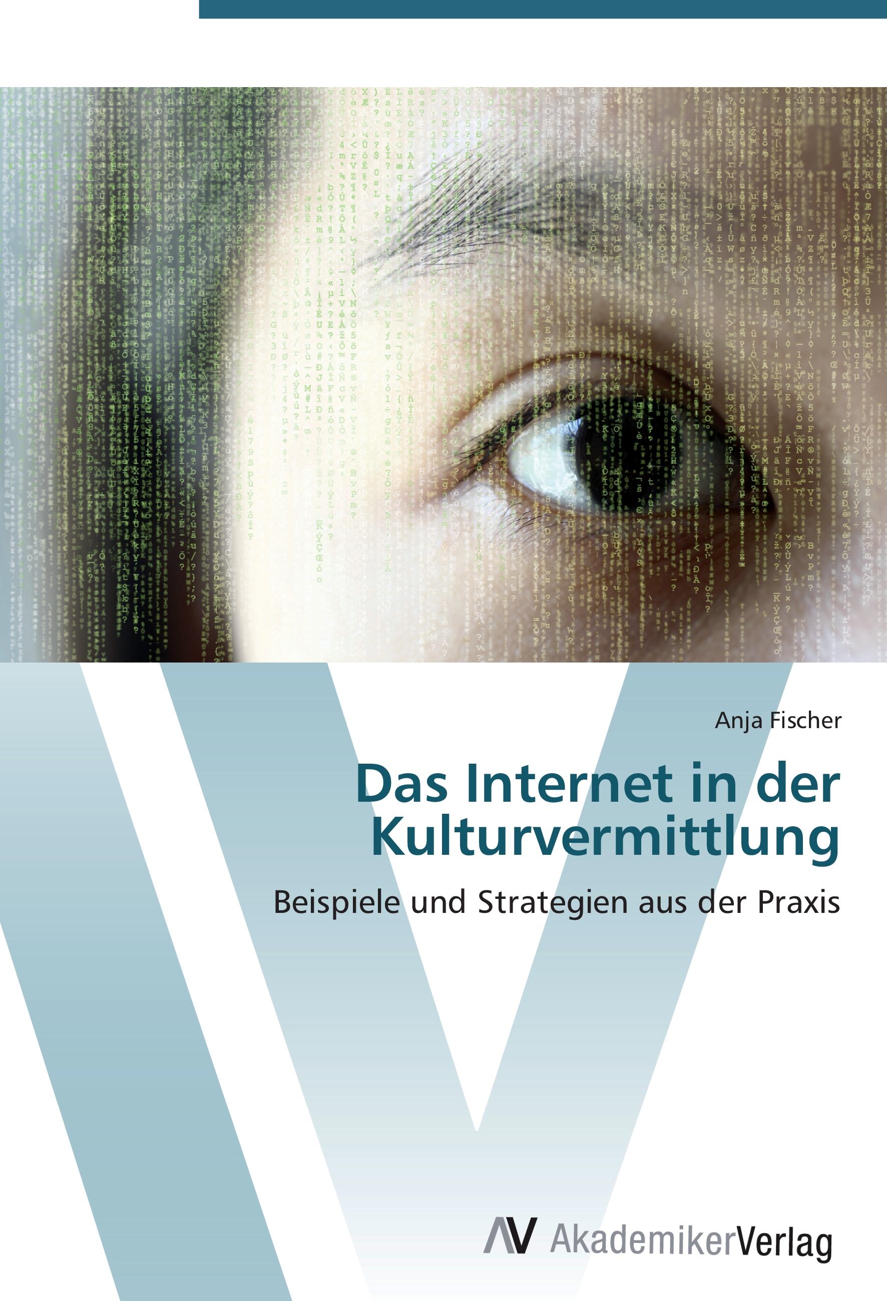Vorderes Coverbild Das Internet in der Kulturvermittlung