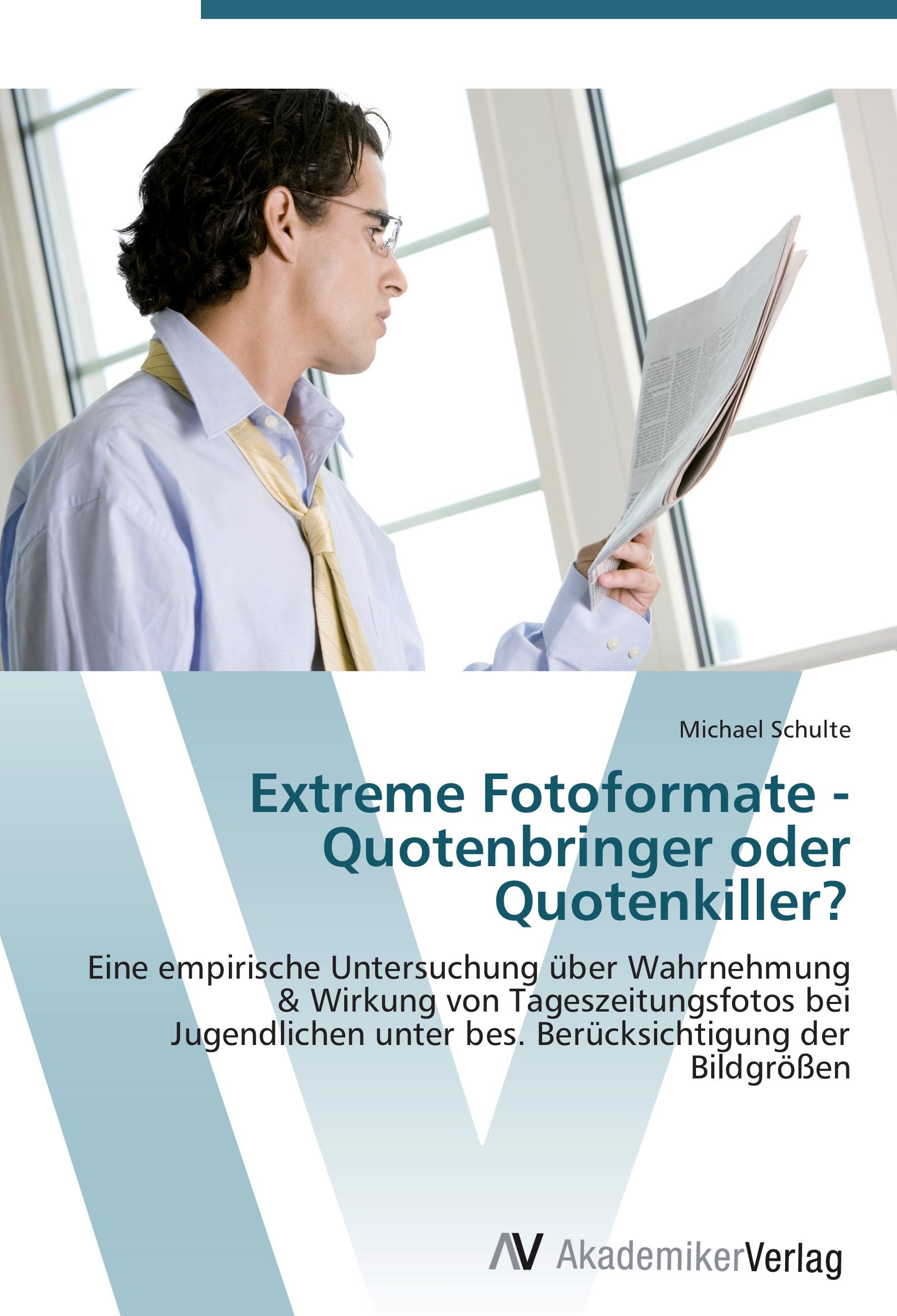 Vorderes Coverbild Extreme Fotoformate - Quotenbringer oder Quotenkiller?