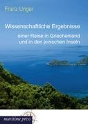 Vorderes Coverbild Wissenschaftliche Ergebnisse einer Reise in Griechenland und in den jonischen Inseln