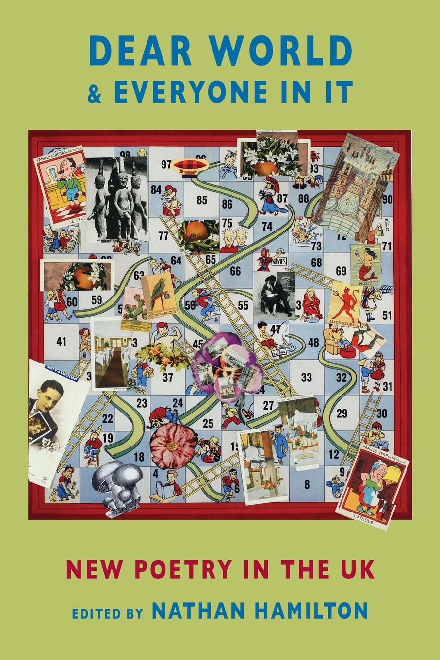 Vorderes Coverbild Dear World & Everyone in It: New Poetry in the UK