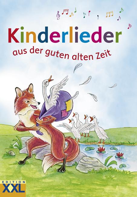 Vorderes Coverbild Kinderlieder aus der guten alten Zeit