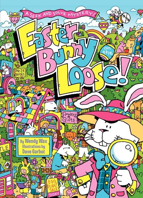 Vorderes Coverbild Easter Bunny on the Loose!