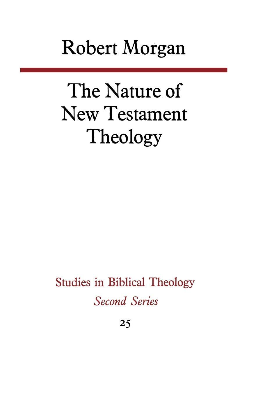 Vorderes Coverbild The Nature of New Testament Theology