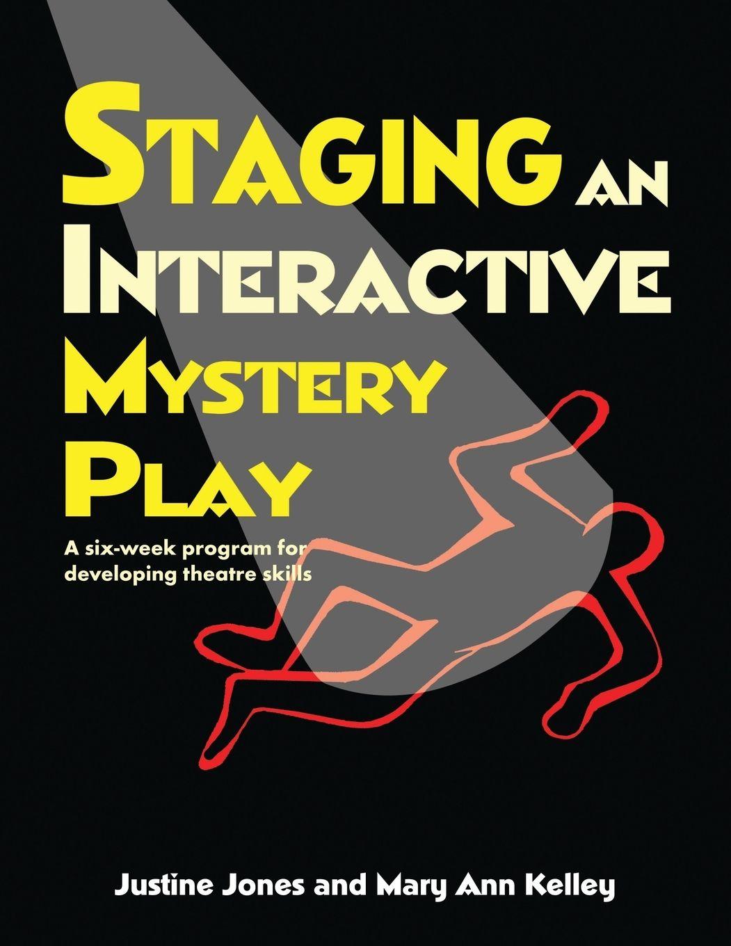 Vorderes Coverbild Staging an Interactive Mystery Play
