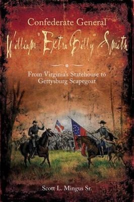 Vorderes Coverbild Confederate General William "Extra Billy" Smith