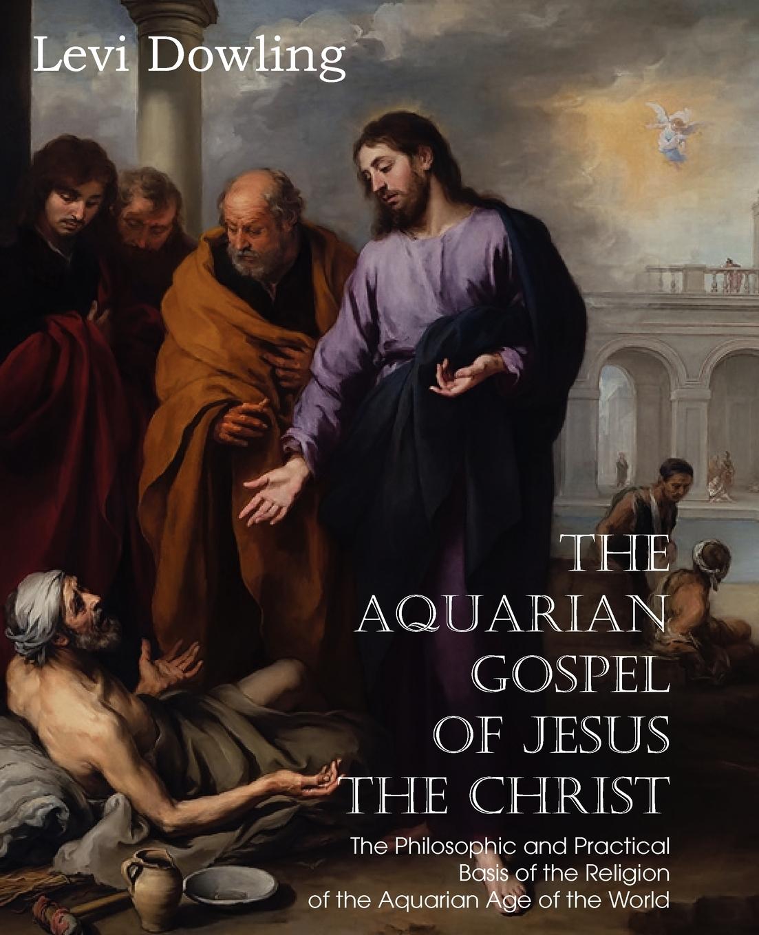 Vorderes Coverbild The Aquarian Gospel of Jesus the Christ