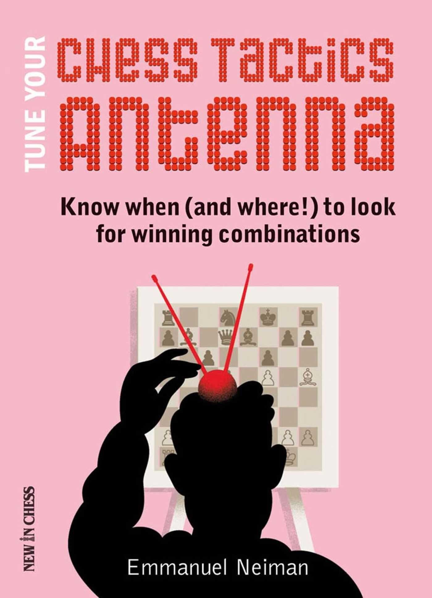 Vorderes Coverbild Tune Your Chess Tactics Antenna