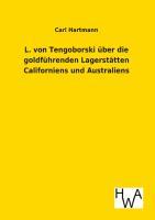 Vorderes Coverbild L. von Tengoborski über die goldführenden Lagerstätten Californiens und Australiens in ihren möglichen Folgen für Gewinnung und Anhäufung der edlen Metalle, Münzwesen, Staatswirtschaft, Finanzwesen, Metallwert, Geldumlauf, Kurs und Welthandel