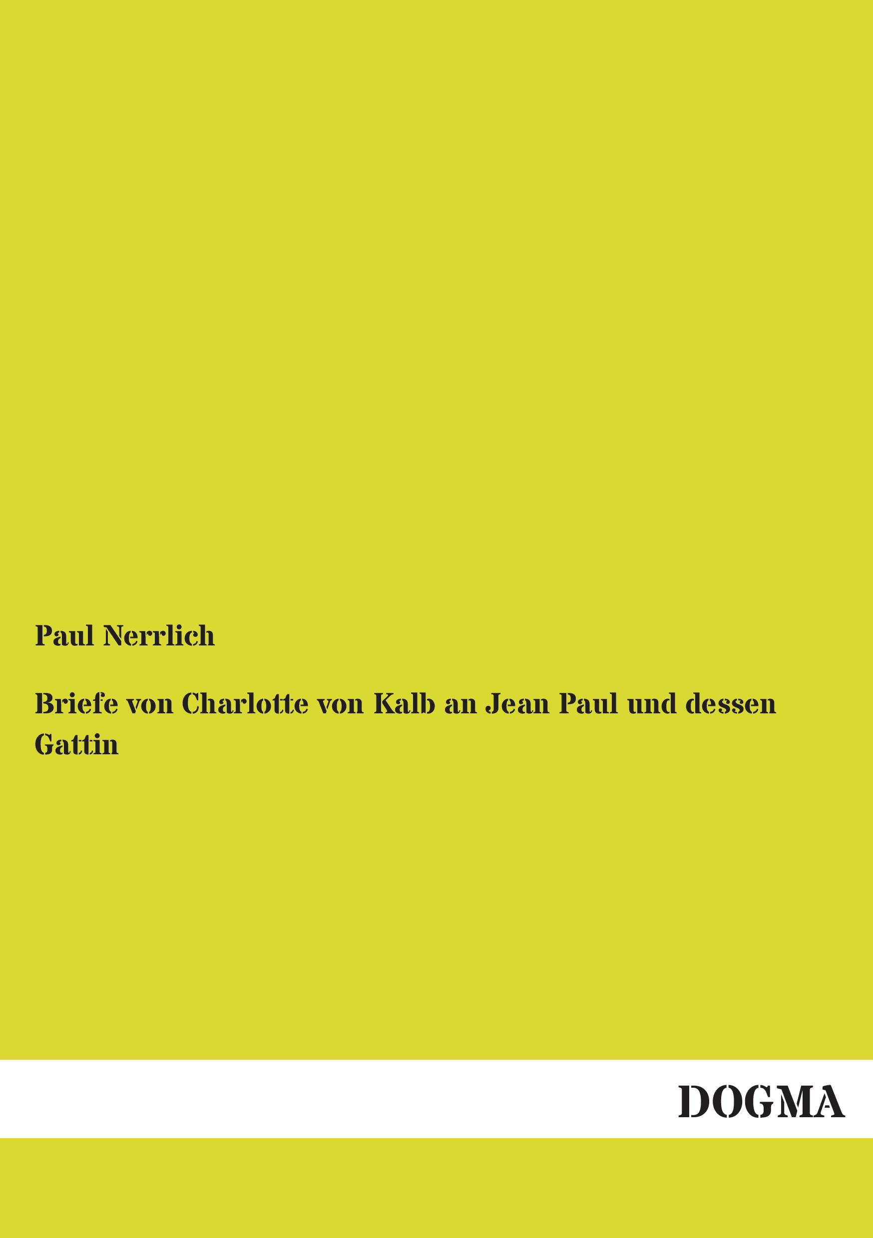 Vorderes Coverbild Briefe von Charlotte von Kalb an Jean Paul und dessen Gattin