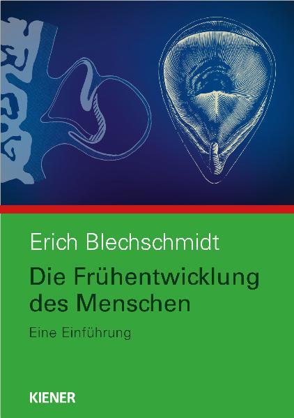 Vorderes Coverbild Die Frühentwicklung des Menschen