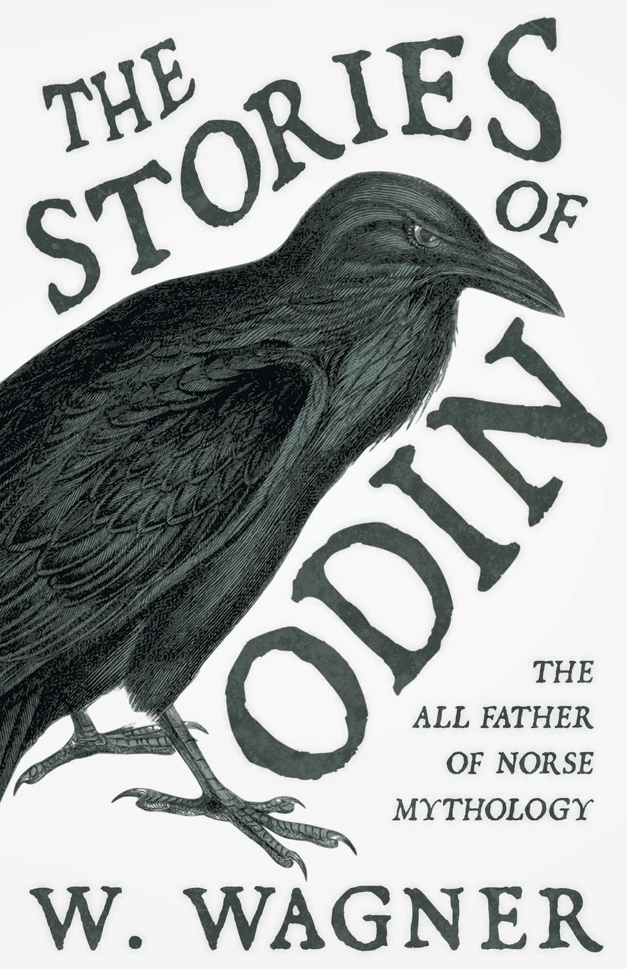 Vorderes Coverbild The Stories of Odin - The All Father of Norse Mythology