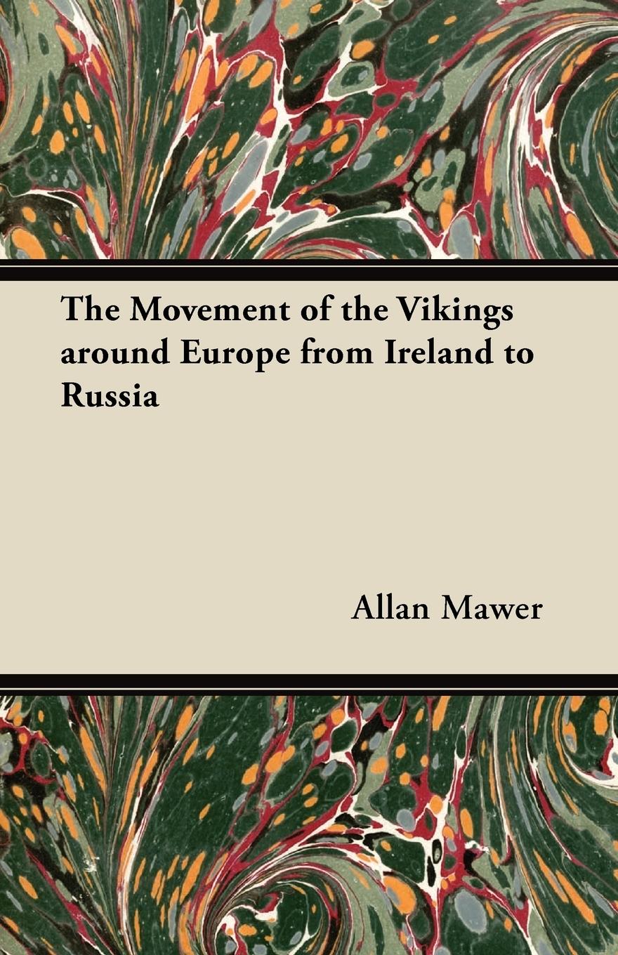 Vorderes Coverbild The Movement of the Vikings around Europe from Ireland to Russia