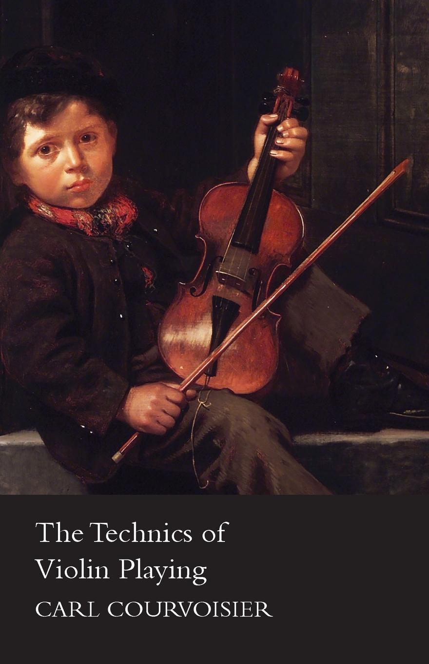 Vorderes Coverbild The Technics of Violin Playing