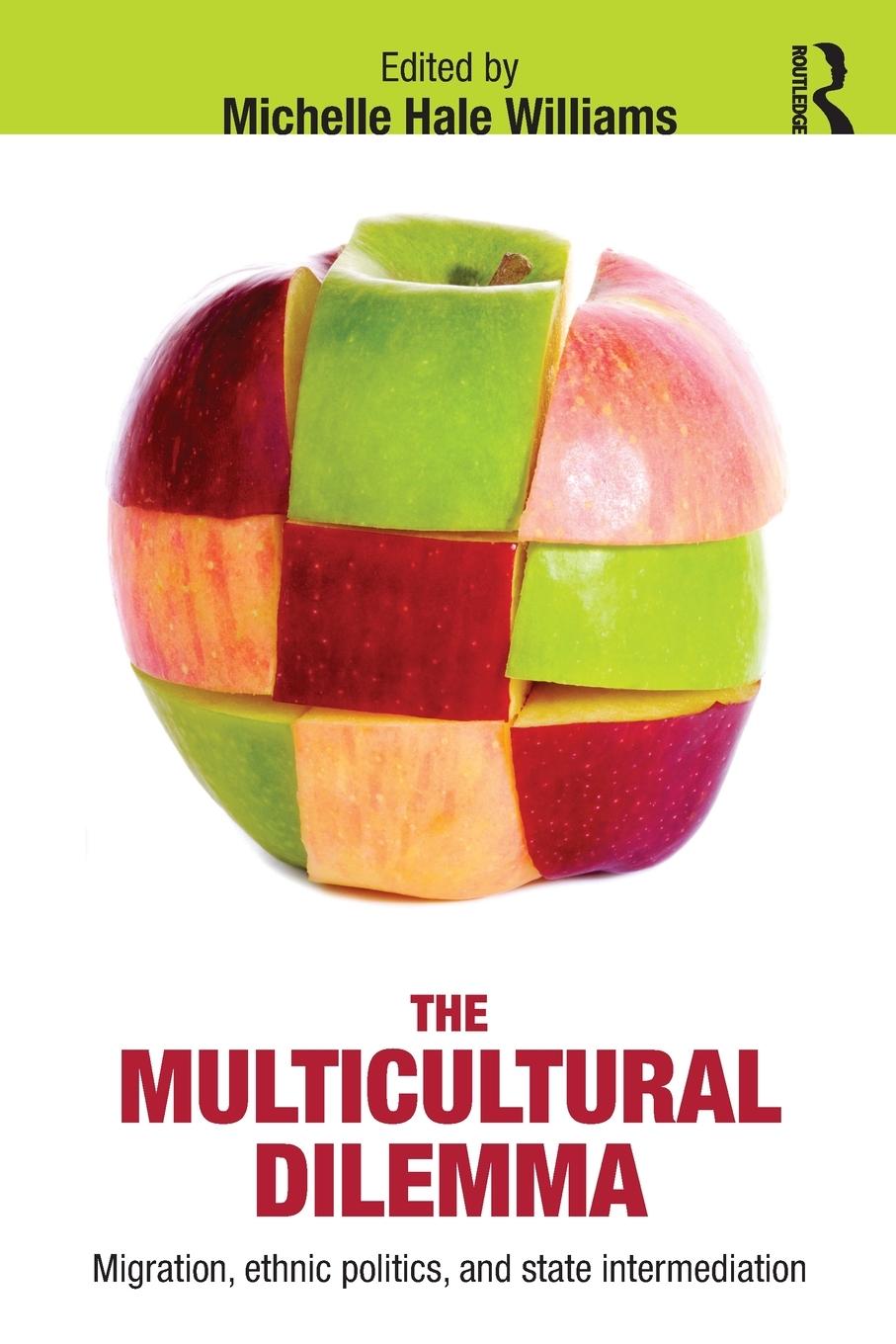 Vorderes Coverbild The Multicultural Dilemma