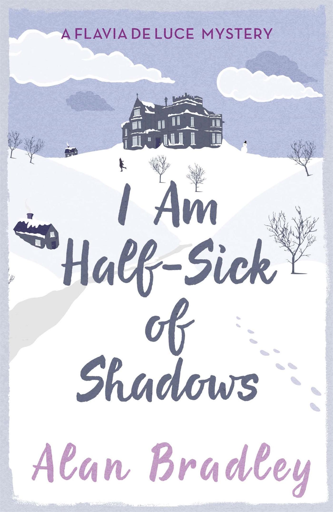 Vorderes Coverbild I Am Half-Sick of Shadows