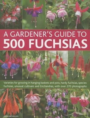 Vorderes Coverbild A Gardener's Guide to 500 Fuchsias