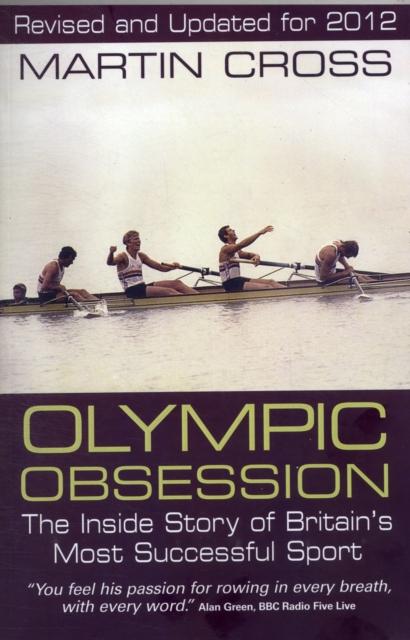 Vorderes Coverbild Olympic Obsession the Inside Story of Britain's Most Successful Sport