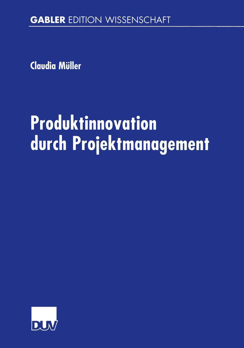 Vorderes Coverbild Produktinnovation durch Projektmanagement