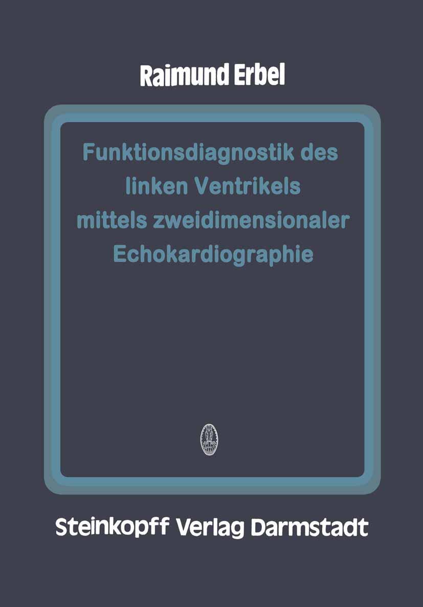 Vorderes Coverbild Funktionsdiagnostik des linken Ventrikels mittels zweidimensionaler Echokardiographie