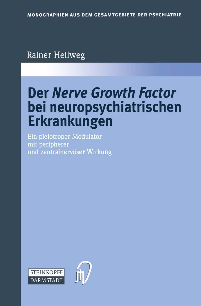 Vorderes Coverbild Der Nerve Growth Factor bei neuropsychiatrischen Erkrankungen