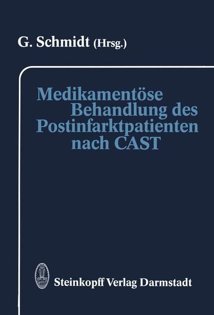Vorderes Coverbild Medikamentöse Behandlung des Postinfarktpatienten nach CAST