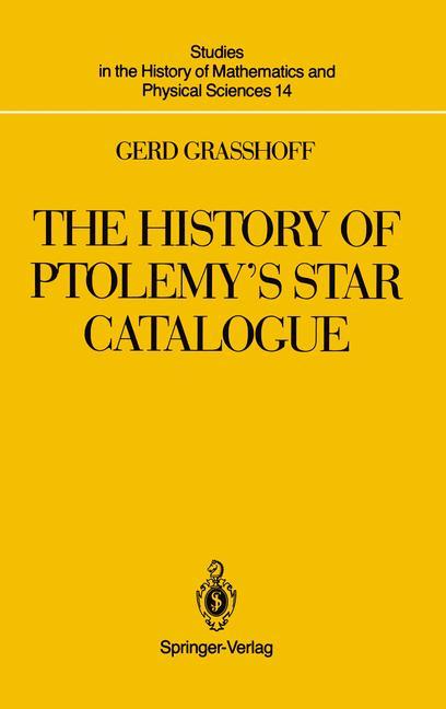 Vorderes Coverbild The History of Ptolemy's Star Catalogue