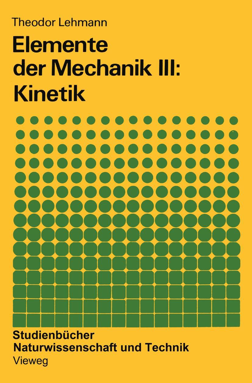 Vorderes Coverbild Elemente der Mechanik III: Kinetik