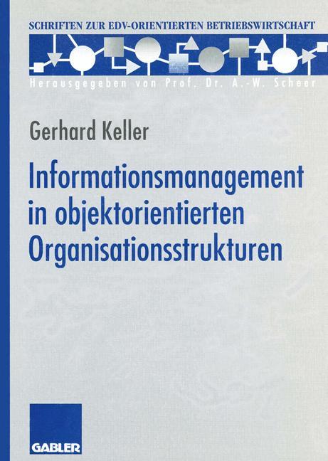Vorderes Coverbild Informationsmanagement in objektorientierten Organisationsstrukturen