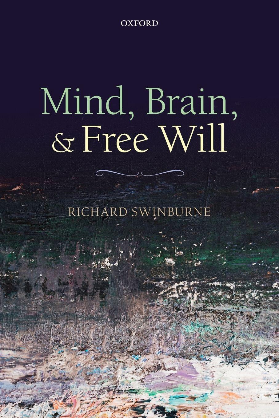 Vorderes Coverbild Mind, Brain, and Free Will