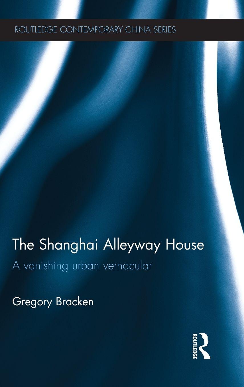 Vorderes Coverbild The Shanghai Alleyway House