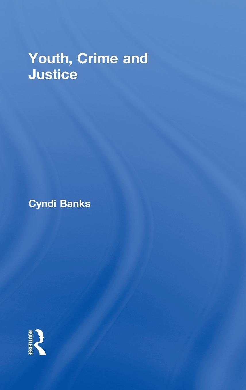 Vorderes Coverbild Youth, Crime and Justice