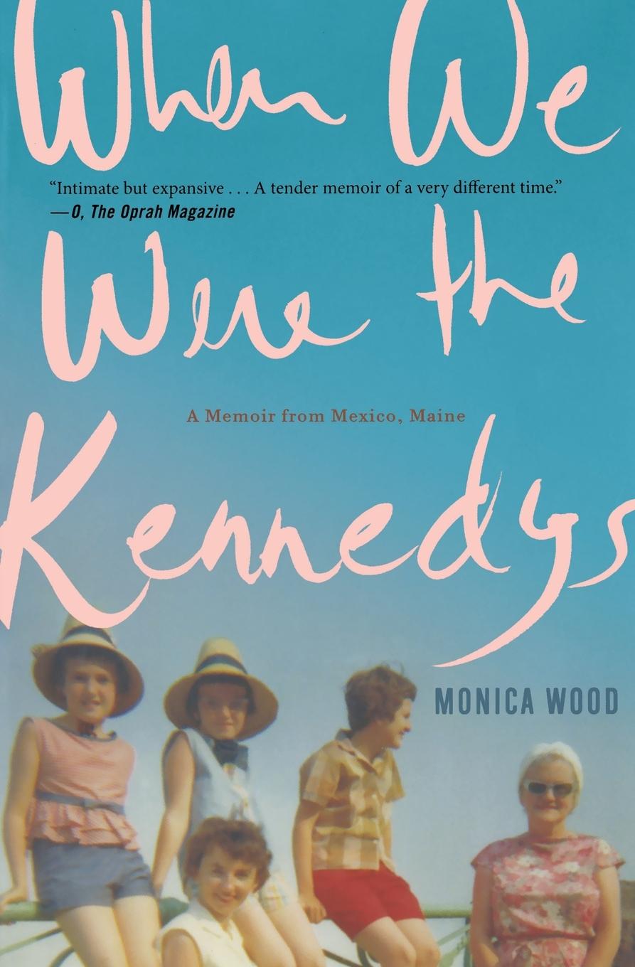 Vorderes Coverbild When We Were the Kennedys