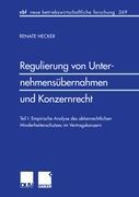 Vorderes Coverbild Regulierung von Unternehmensübernahmen und Konzernrecht