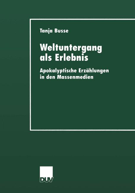 Vorderes Coverbild Weltuntergang als Erlebnis