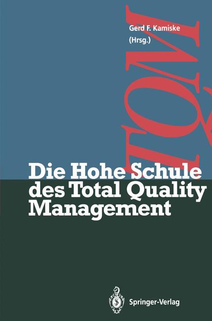 Vorderes Coverbild Die Hohe Schule des Total Quality Management