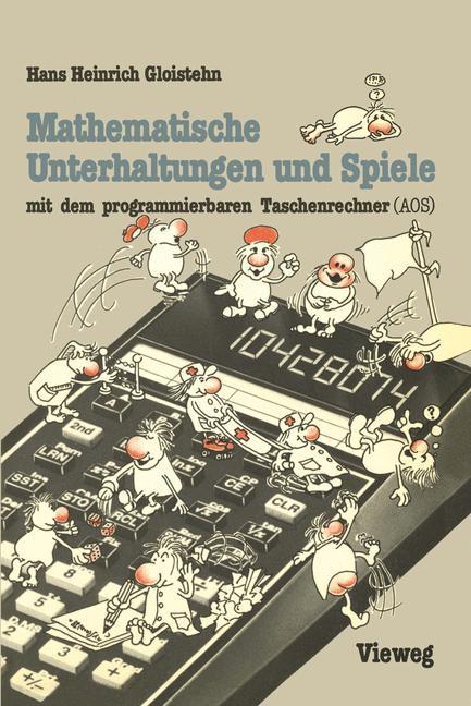 Vorderes Coverbild Mathematische Unterhaltungen und Spiele mit dem programmierbaren Taschenrechner (AOS)