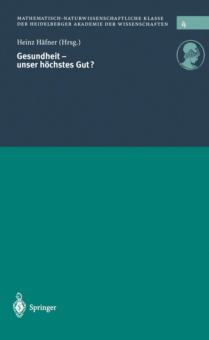 Vorderes Coverbild Gesundheit - unser höchstes Gut?