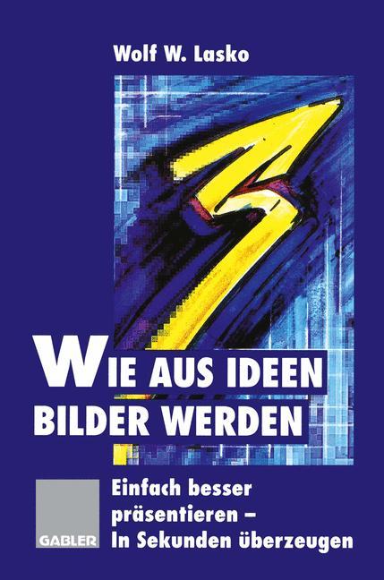 Vorderes Coverbild Wie aus Ideen Bilder werden