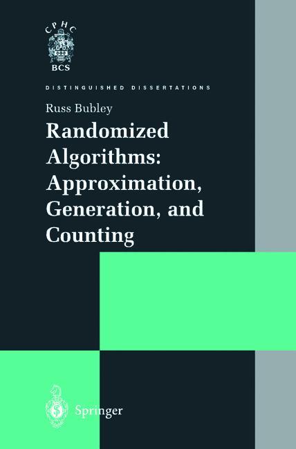 Vorderes Coverbild Randomized Algorithms: Approximation, Generation, and Counting