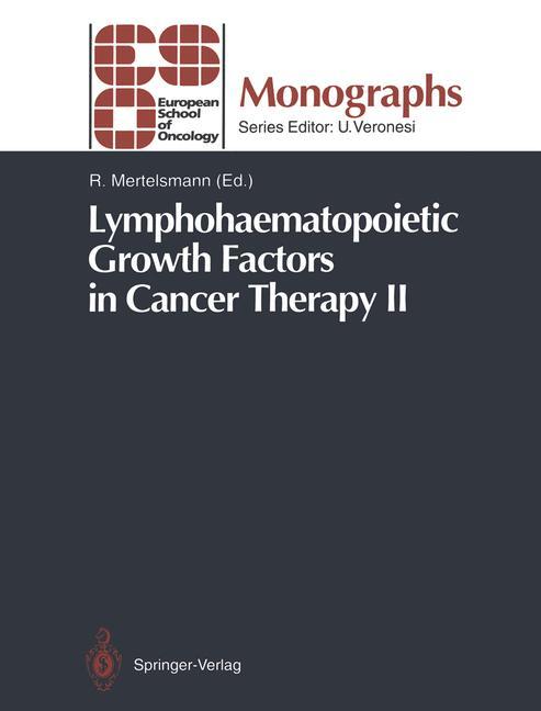 Vorderes Coverbild Lymphohaematopoietic Growth Factors in Cancer Therapy II
