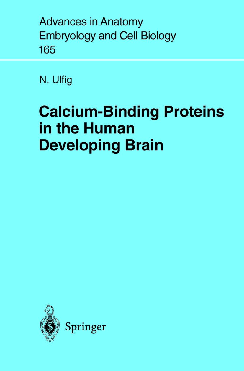 Vorderes Coverbild Calcium-Binding Proteins in the Human Developing Brain