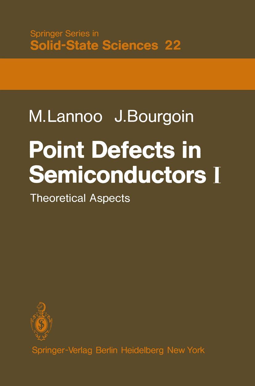 Vorderes Coverbild Point Defects in Semiconductors I